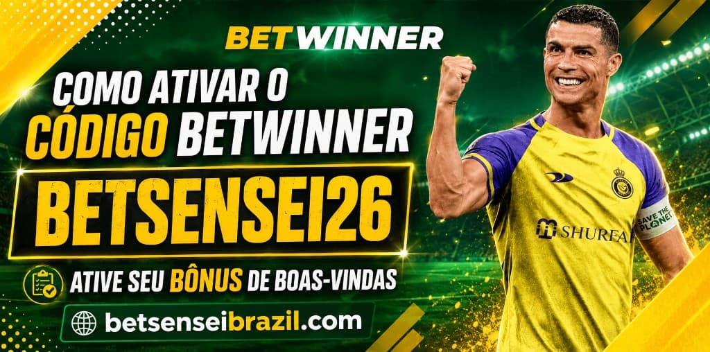 Como ativar o código BetWinner BETSENSEI26 — ative seu bônus de boas-vindas